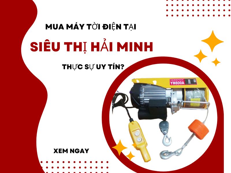 Đơn vị cung cấp các loại máy tời điện chất lượng số 1 tại Việt Nam