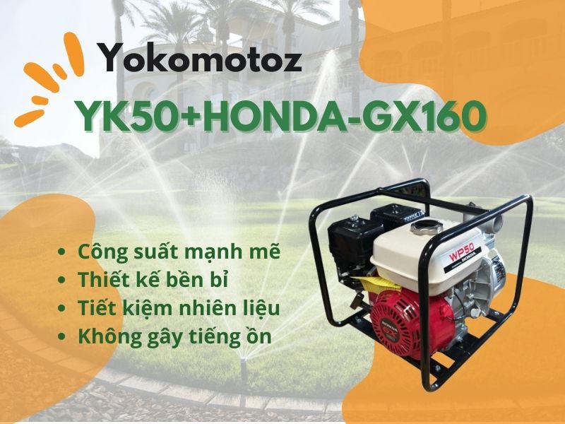 Máy bơm nước Yokomotoz YK50 + Honda GX160