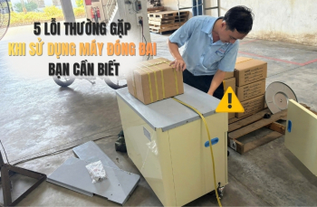 5 Lỗi Thường Gặp Khi Sử Dụng Máy Đóng Đai Bạn Cần Biết