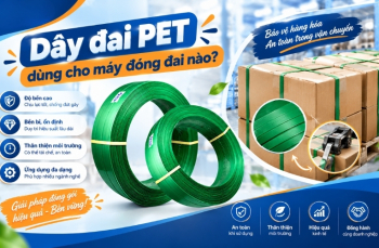 Dây đai PET dùng cho máy đóng đai nào?