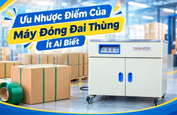 Ưu Nhược Điểm Của Máy Đóng Đai Thùng Ít Ai Biết