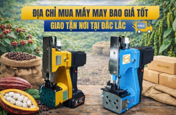 Địa chỉ mua máy may bao giá tốt giao tận nơi tại Đắc Lắc