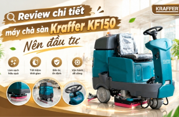 Review chi tiết máy chà sàn Kraffer KF150 - nên đầu tư