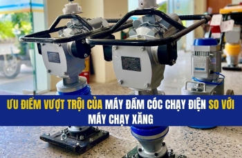 Ưu điểm vượt trội của máy đầm cóc chạy điện so với máy chạy xăng