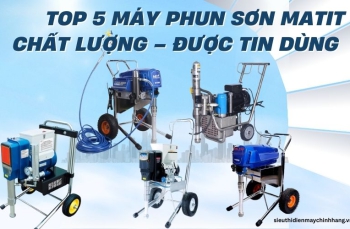 Top 5 máy phun sơn matit chất lượng – Được tin dùng