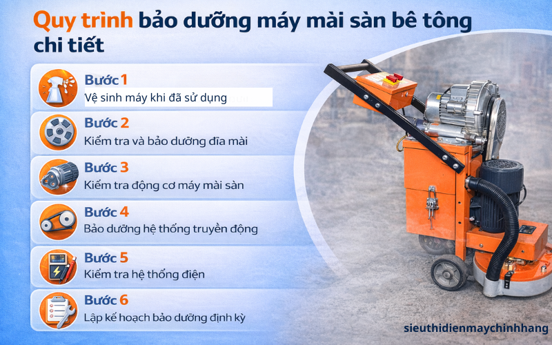 Quy trình bảo dưỡng máy mài sàn bê tông chi tiết