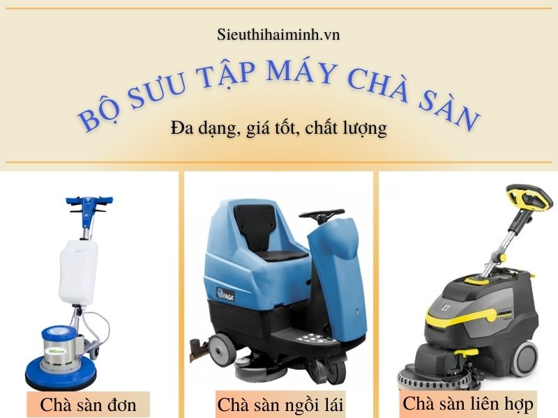 Siêu thị Hải Minh cung cấp máy chà sàn chính hãng chất lượng