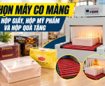 Hình ảnh Chọn máy co màng cho hộp giấy, hộp mỹ phẩm và hộp quà tặng