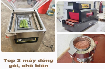 Top 3 máy đóng gói, chế biến thực phẩm bán chạy dịp cuối năm