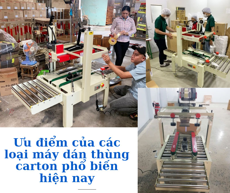 Ưu điểm của các loại máy dán thùng carton phổ biến hiện nay