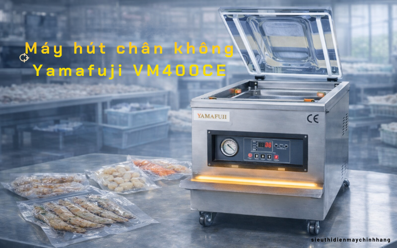 Máy hút chân không Yamafuji VM400CB