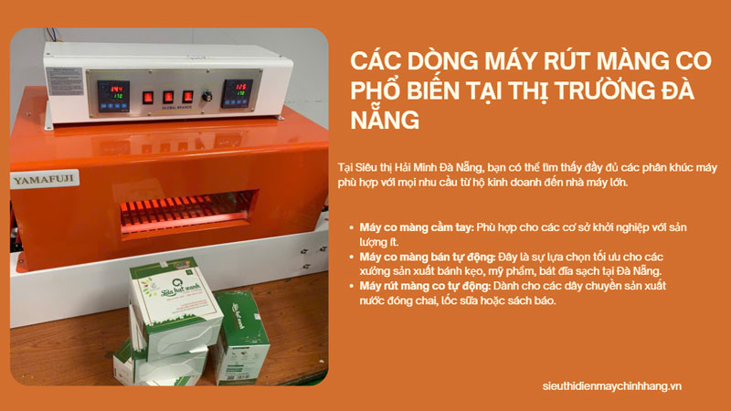 Đà Nẵng ở đâu bán máy co màng chính hãng?