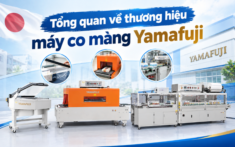 Tổng quan về thương hiệu máy co màng Yamafuji