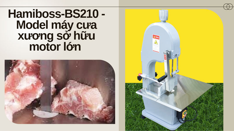 . Hamiboss-BS210 - Model máy cưa xương sở hữu motor lớn
