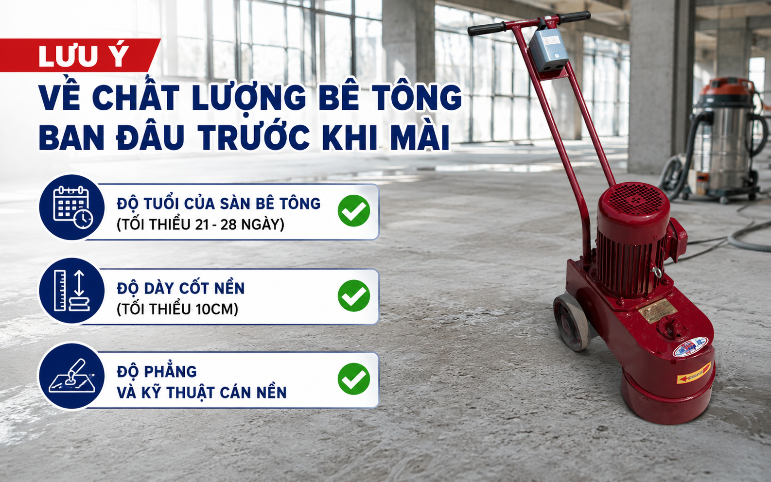 Lưu ý về chất lượng bê tông ban đầu trước khi mài