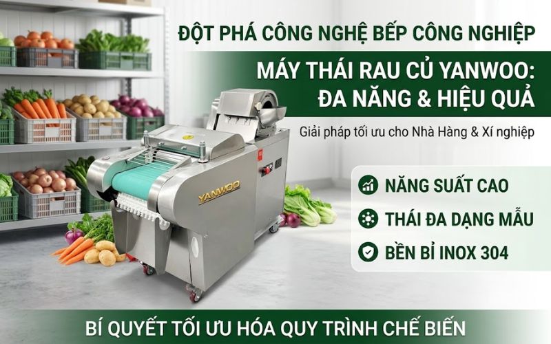 Điểm nổi bật của máy thái rau củ Yanwoo YQC-1000