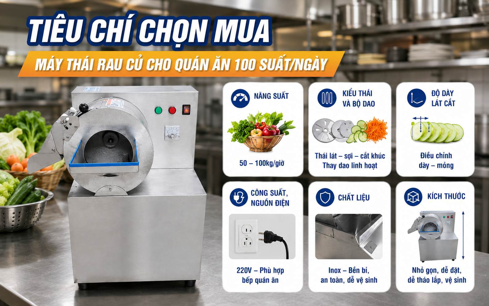 Tiêu chí chọn mua máy thái rau củ cho quán ăn 100 suất/ngày