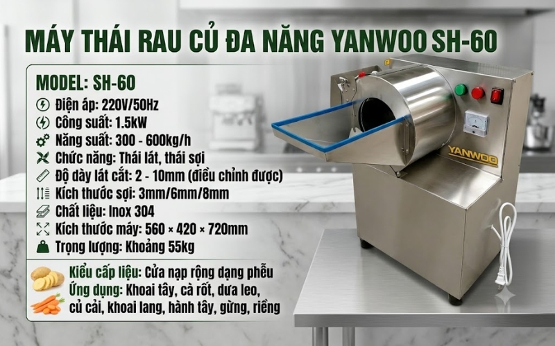 Thông số máy thái rau củ đa năng YANWOO SH-60
