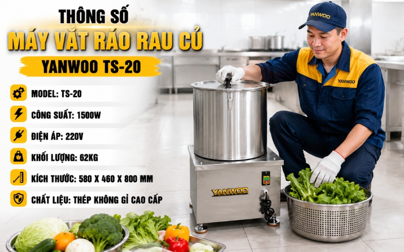 Thông số máy vắt ráo rau củ Yanwoo TS-20