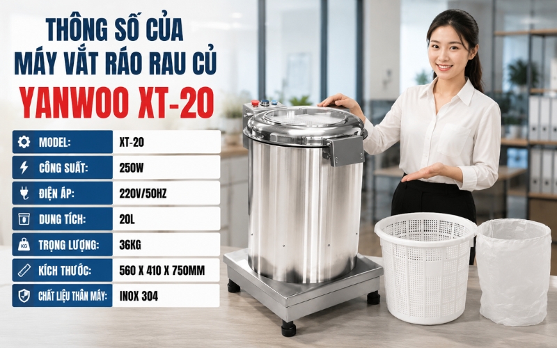 Thông số của máy vắt ráo rau củ Yanwoo XT-20