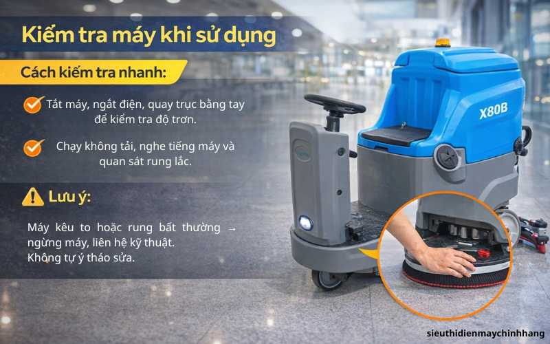 Kiểm tra máy chà sàn khi sử dụng 