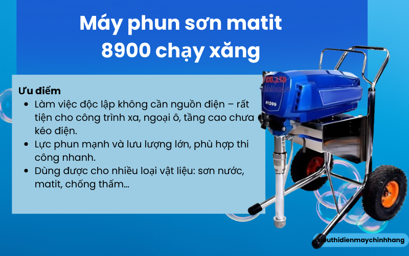 Máy phun sơn matit 8900 chạy xăng