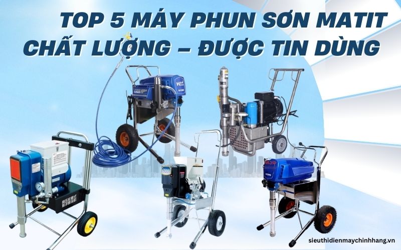 Gợi ý top 5 máy phun sơn matit được tin dùng hiện nay