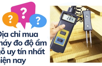 Địa chỉ mua máy đo độ ẩm gỗ uy tín nhất hiện nay