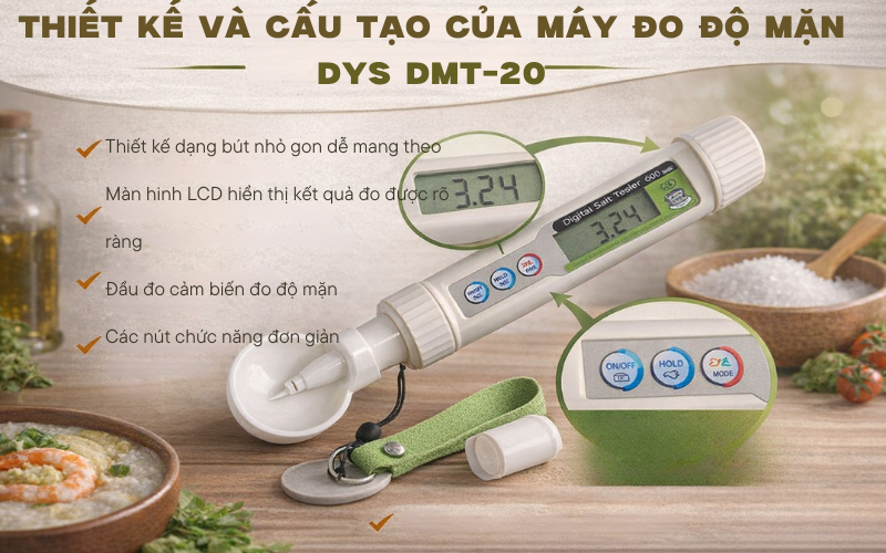 Thiết kế và cấu tạo của máy đo độ mặn DYS DMT-20