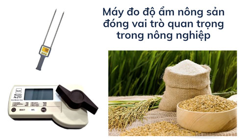 Tìm hiểu về ứng dụng của thiết bị đo độ ẩm nông sản trong sản xuất nông nghiệp