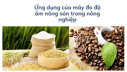 Ứng dụng của máy đo độ ẩm nông sản trong nông nghiệp