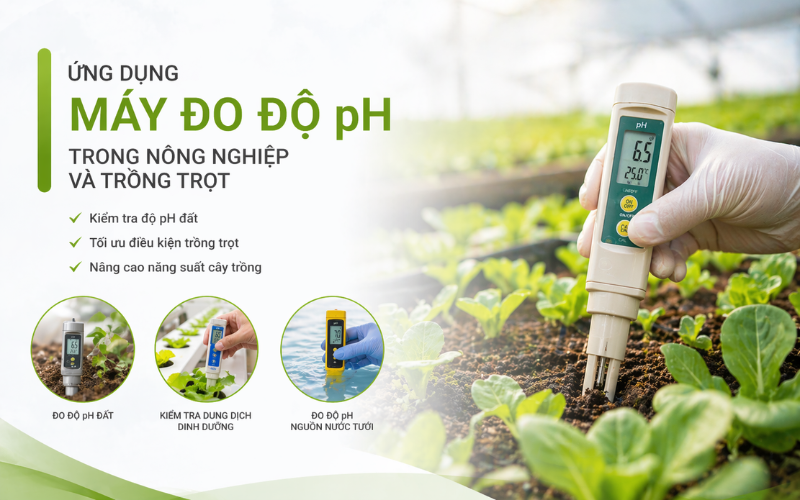 Ứng dụng máy đo độ pH trong nông nghiệp và trồng trọt