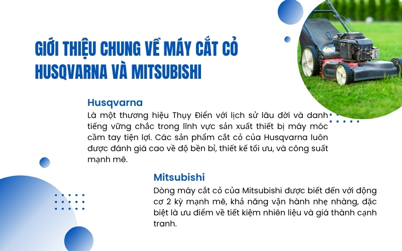 Giới thiệu chung về máy cắt cỏ Husqvarna và Mitsubishi