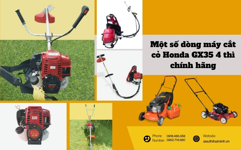 Một số dòng máy cắt cỏ Honda GX35 4 thì chính hãng