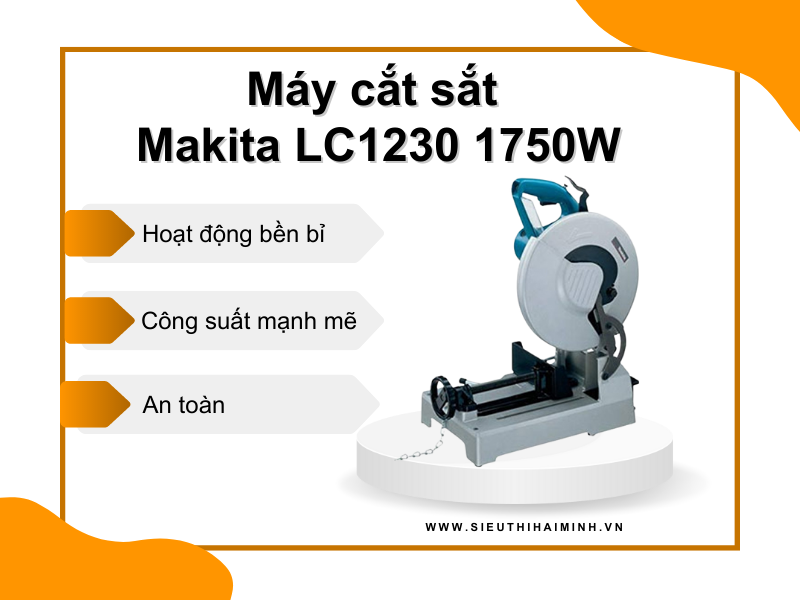 Máy cắt sắt LC1230 1750W thương hiệu Makita