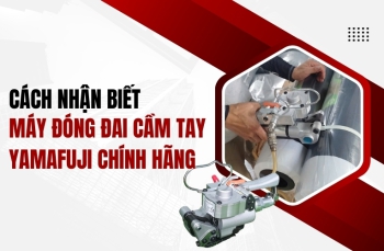 Cách nhận biết máy đóng đai cầm tay Yamafuji chính hãng