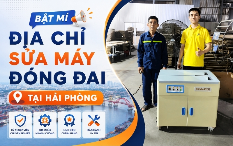 Bật mí địa chỉ sửa máy đóng đai tại Hải Phòng