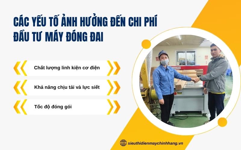 Các yếu tố ảnh hưởng đến chi phí đầu tư máy đóng đai