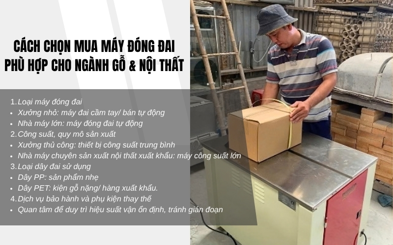 Cách chọn mua máy đóng đai phù hợp cho ngành gỗ & nội thất