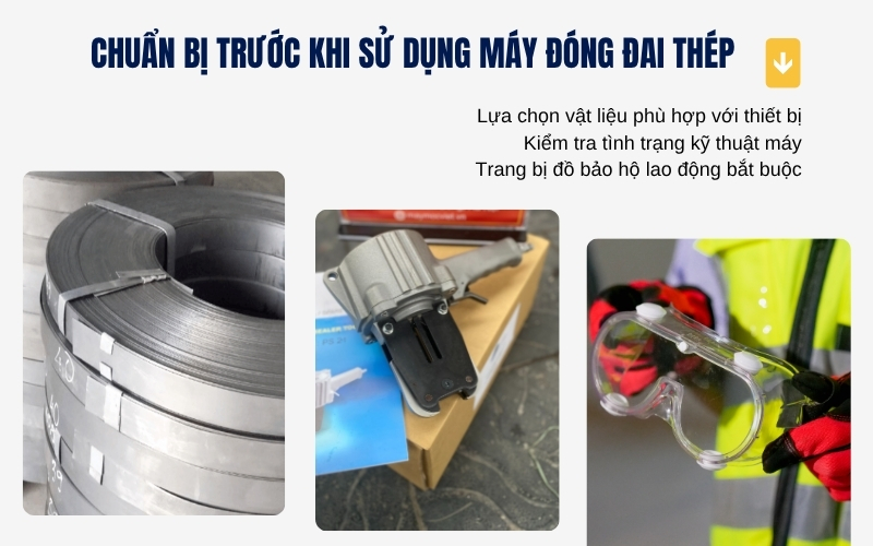 Chuẩn bị trước khi sử dụng máy đóng đai thép