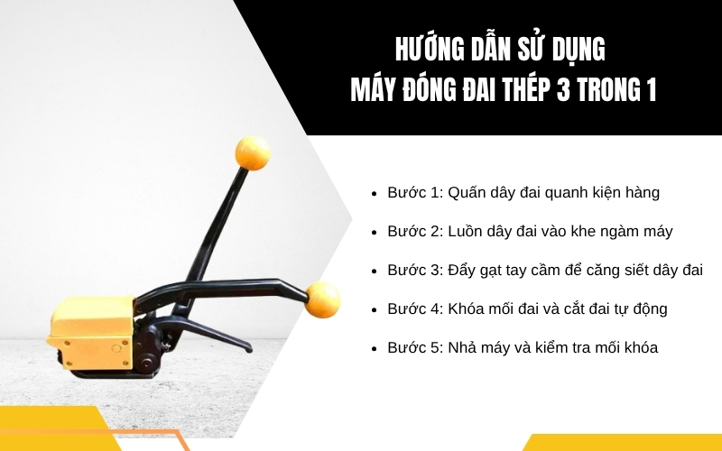 Hướng dẫn sử dụng máy đóng đai thép 3 trong 1