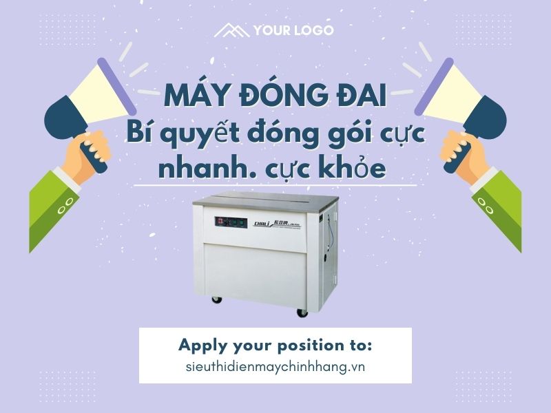 Máy đóng đai - Bí quyết đóng gói cực nhanh, cực khỏe
