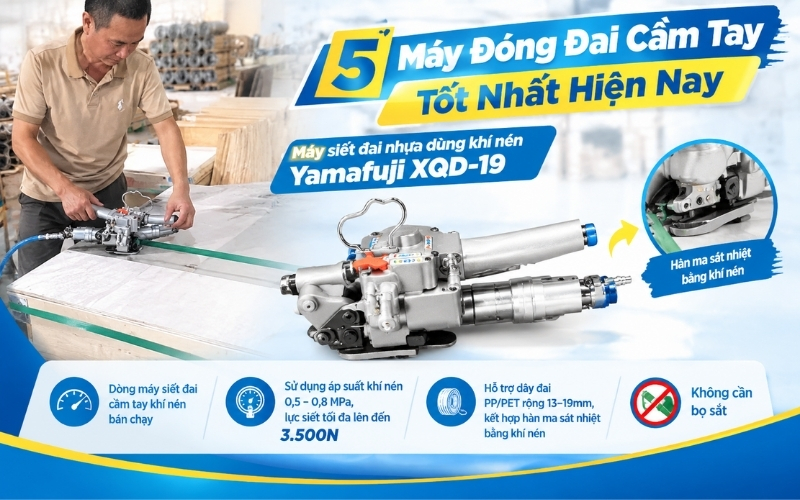 Máy siết đai nhựa dùng khí nén Yamafuji XQD-19