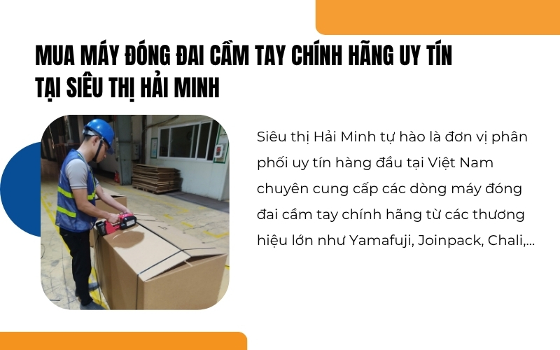 Mua máy đóng đai cầm tay chính hãng uy tín Tại Siêu Thị Hải Minh