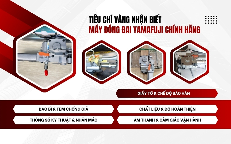 Tiêu chí vàng nhận biết máy đóng đai Yamafuji chính hãng