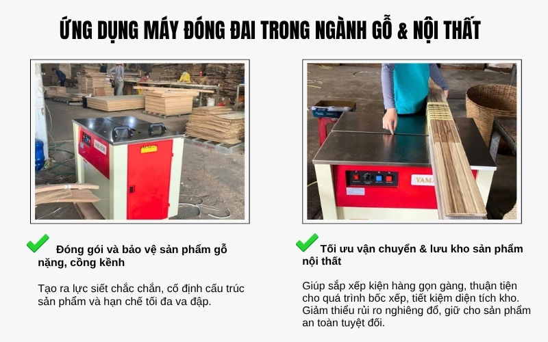 Ứng dụng máy đóng đai trong ngành gỗ & nội thất