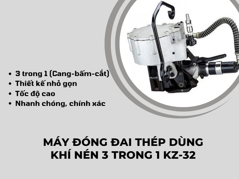 Máy đóng đai khí nén KZ-32 độc quyền tại Siêu thị Hải Minh