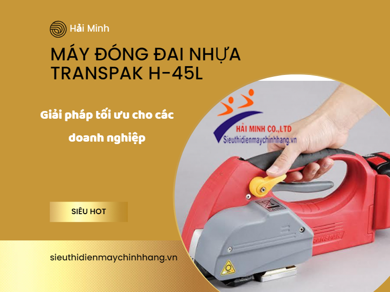 Máy đóng đai nhựa độc quyền tại siêu thị Hải Minh