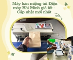 Hình ảnh Máy hàn miệng túi Điện máy Hải Minh giá tốt - Cập nhật mới nhất