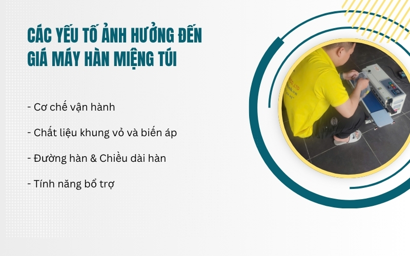 Các yếu tố ảnh hưởng đến giá máy hàn miệng túi